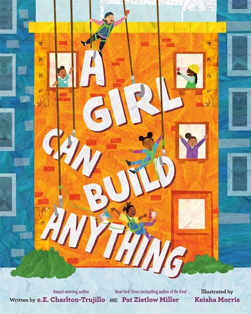 A Girl Can Build Anything (Hardcover)