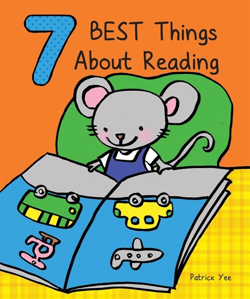 7 Best Things about Reading (Board Books)