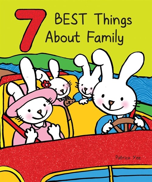 7 Best Things about Family (Board Books)