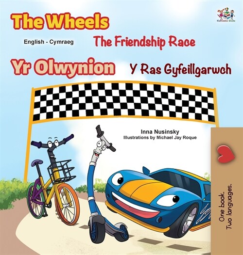 [POD] The Wheels The Friendship Race (English Welsh Bilingual Children's Book) (Hardcover)