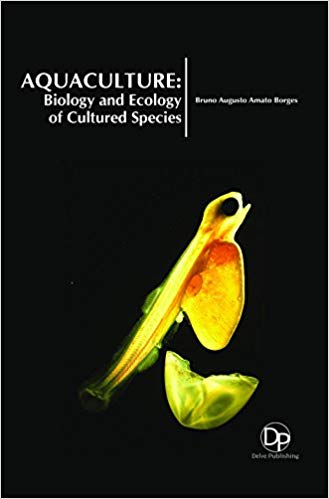 Aquaculture: Biology And Ecology Of Cultured Species