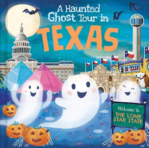 A Haunted Ghost Tour in Texas (Hardcover)