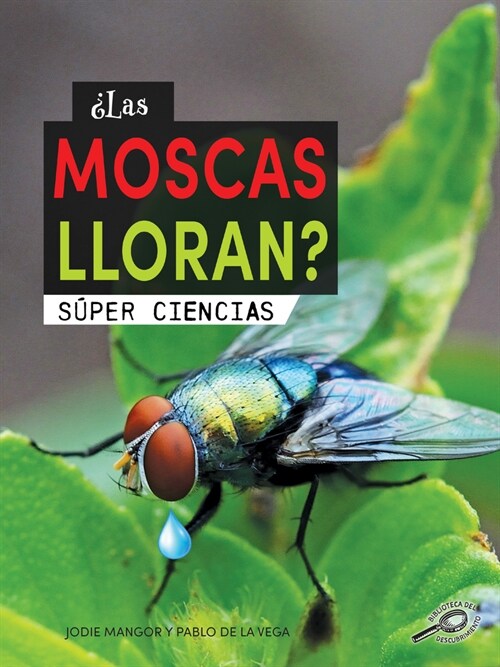 풪as Moscas Lloran?: Does a Fly Cry? (Hardcover)