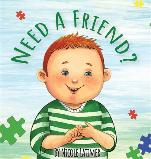 [POD] Need A Friend?: Learning to Sign With Rennon (Hardcover)