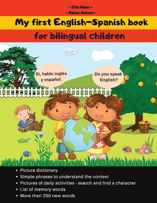 [POD] My first English-Spanish book: My English-Spanish book, for bilingual children; My bilingual book; Bilingual Spanish-English kids book (Paperback)