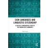 [POD] Sign Languages and Linguistic Citizenship : A Critical Ethnographic Study of the Yangon Deaf Community (Paperback)