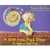 A Gift from Pap?Diego (Paperback)