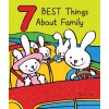 7 Best Things about Family (Board Books)