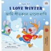 [POD] I Love Winter (English Bengali Bilingual Book for Kids) (Hardcover)