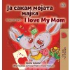 [POD] I Love My Mom (Macedonian English Bilingual Children's Book) (Hardcover)