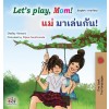 [POD] Let's play, Mom! (English Thai Bilingual Book for Kids) (Hardcover)