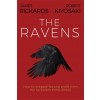 The Ravens: How to Prepare for and Profit from the Turbulent Times Ahead (Hardcover)