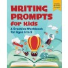 [POD] Writing Prompts for Kids: A Creative Workbook for Ages 7 to 9 (Paperback)