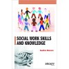 Social Work Skills and Knowledge