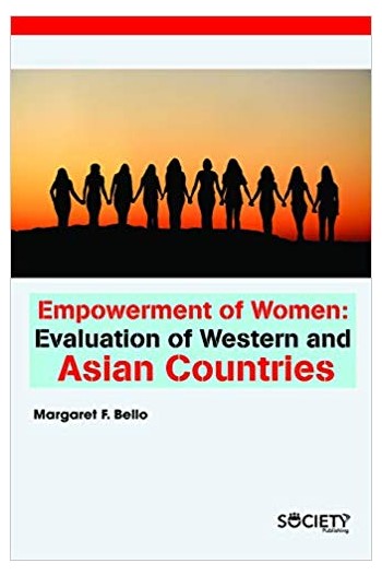 Empowerment of Women: Evaluation of Western and Asian Countries