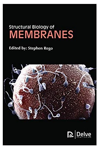 Structural Biology of Membranes