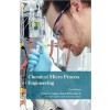 Chemical Micro Process Engineering