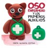 [POD] Oso Enfermero y los primeros auxilios (Hardcover)