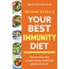 Your Best Immunity Diet: Recipes from the Longest Living, Healthiest People on Earth (Paperback)