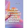 [POD] Ce que personne ne vous dit sur la Lecture rapide (Paperback)